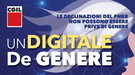 Iniziativa Cgil ‘Un digitale de-genere. Le declinazioni del Pnrr non possono essere prive di genere’