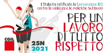 25 novembre: CGIL, ‘Per un lavoro di tutto rispetto’