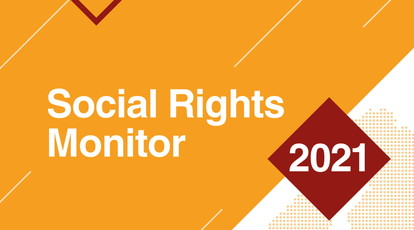 Diritti sociali: pubblicato il Social Rights Monitor per il 2021