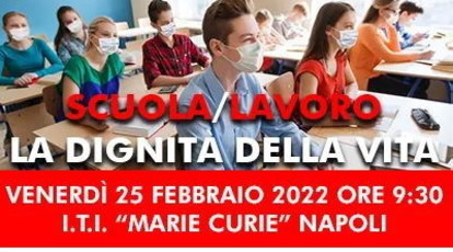 “Scuola/Lavoro: la dignità della vita”, assemblea presso l'Istituto Tecnico Industriale Marie Curie di Napoli con Landini
