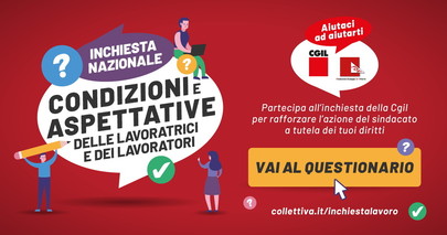 Inchiesta nazionale sulle condizioni e aspettative delle lavoratrici e dei lavoratori