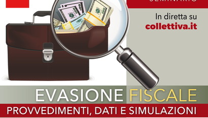 Evasione fiscale: il punto sui provvedimenti messi in campo