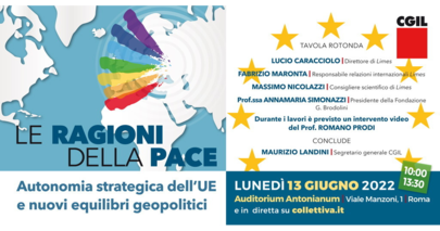 Le ragioni della Pace. Autonomia strategica dell'UE e nuovi equilibri geopolitici - Rivedi la diretta