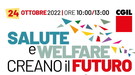 Il 24 ottobre iniziativa pubblica 'Salute e Welfare creano il futuro'