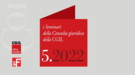 Atti del quinto seminario annuale della Consulta giuridica