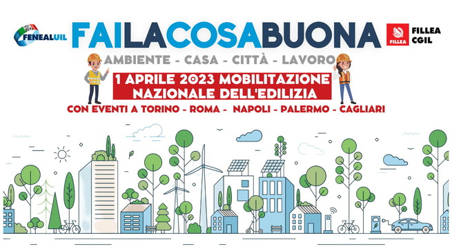 Mobilitazione nazionale edili CGIL e UIL, primo aprile manifestazioni a Torino, Roma, Napoli, Cagliari e Palermo